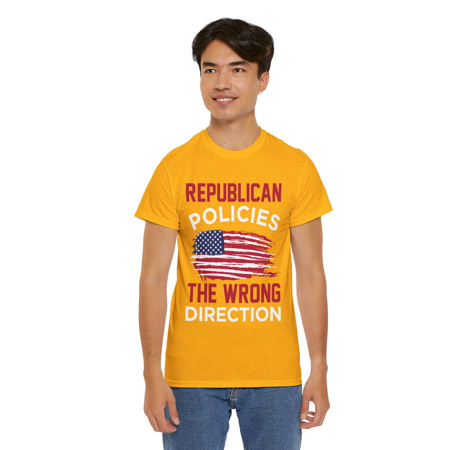 Republican Policies The Wrong Direction Unisex Heavy Cotton Tee