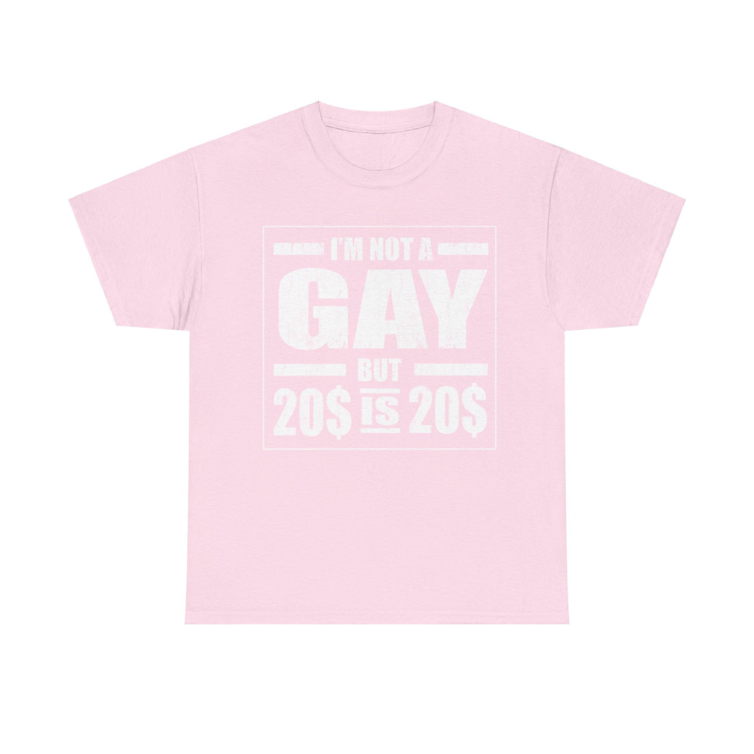 I'M Not Gay But Is 20 20 Unisex Heavy Cotton Tee