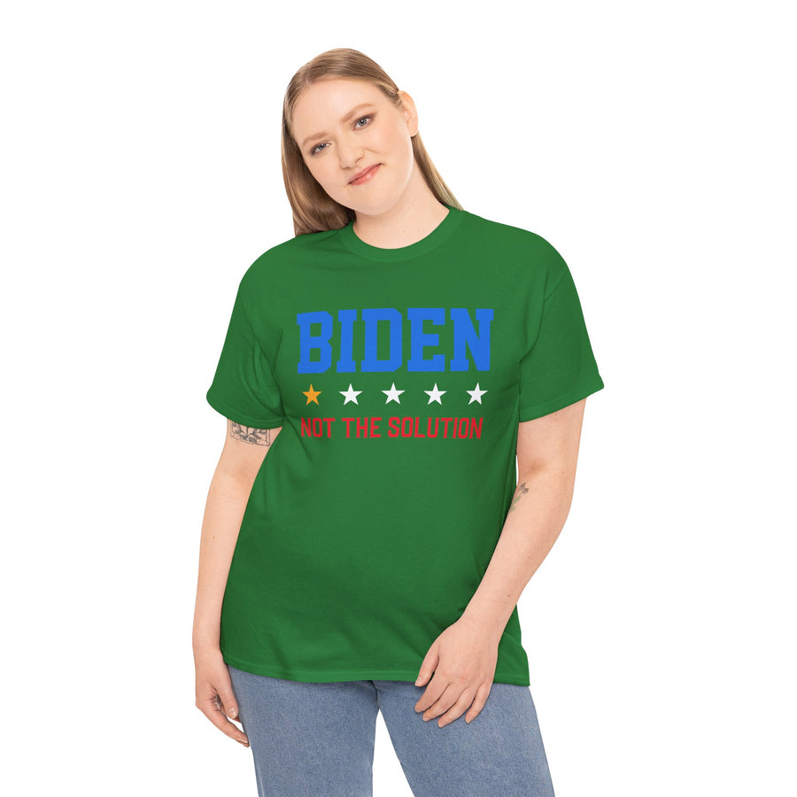 Biden Not The Solution Unisex Heavy Cotton Tee