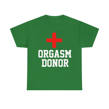 Orgasm Donor Unisex Heavy Cotton Tee