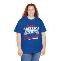 Keep America Safe From Democrats Unisex Heavy Cotton Tee