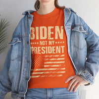 Biden Not My President Unisex Heavy Cotton Tee