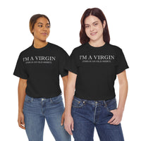 I'M Virgin This Is An Old Shirts Unisex Heavy Cotton Tee