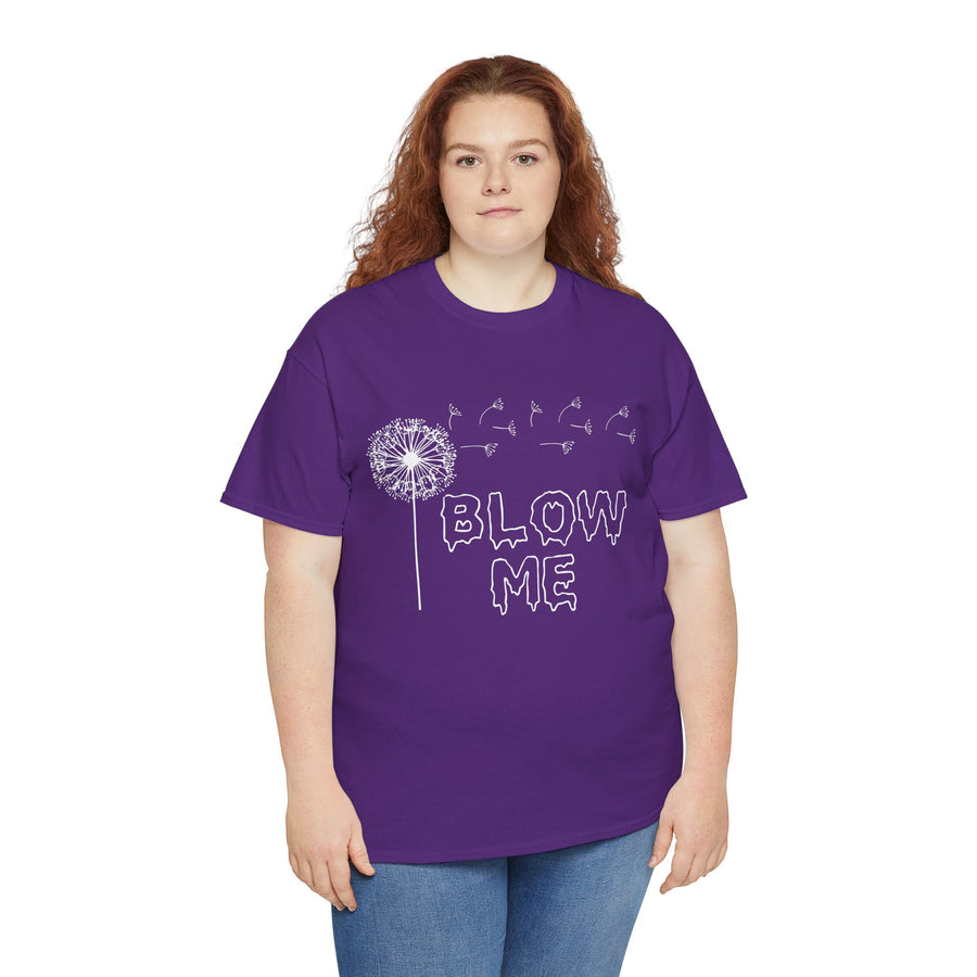 Blow Me Unisex Heavy Cotton Tee