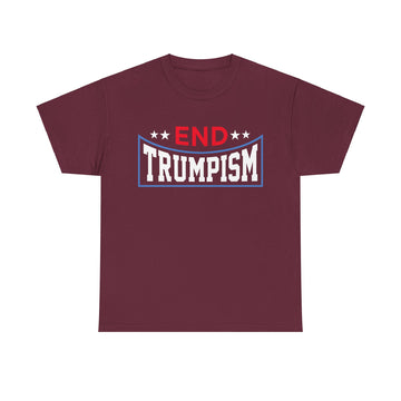 End Trumpism Unisex Heavy Cotton Tee