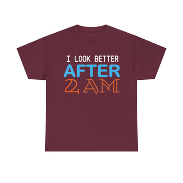 I Look Better After 2 AM Unisex Heavy Cotton Tee