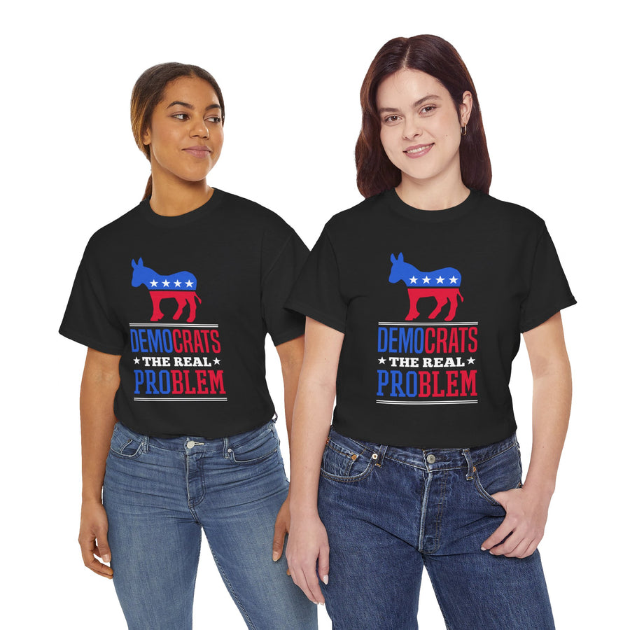 Democrats The Real Problem Unisex Heavy Cotton Tee