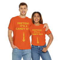 Pretend Its A Cany Bar Unisex Heavy Cotton Tee