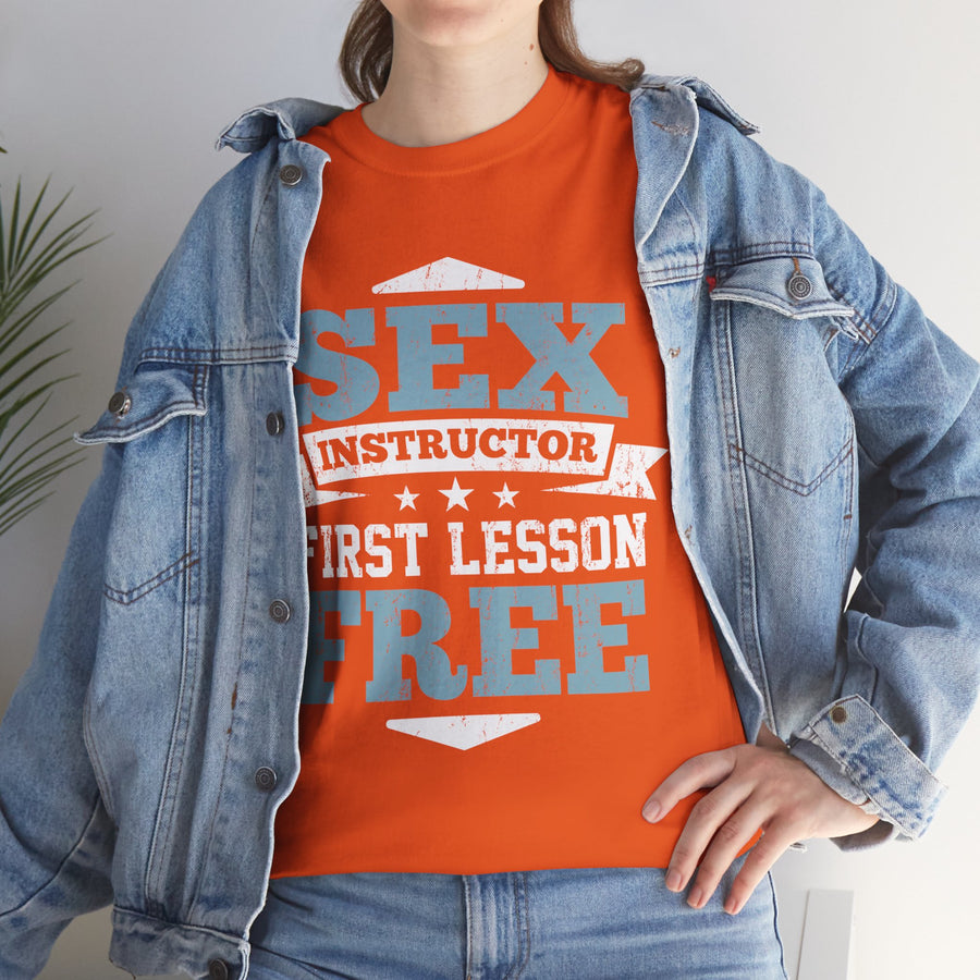 Sex Instructor First Lesson Free Unisex Heavy Cotton Tee