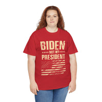 Biden Not My President Unisex Heavy Cotton Tee