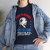 Take A Dump On The Trump Unisex Heavy Cotton Tee