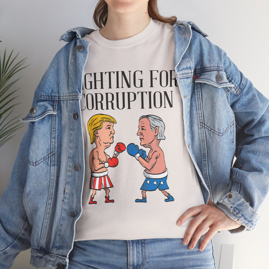 Fighting For Corruption Unisex Heavy Cotton Tee