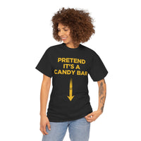 Pretend Its A Cany Bar Unisex Heavy Cotton Tee