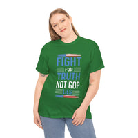 Fight For Truth Not GOP Lies Unisex Heavy Cotton Tee