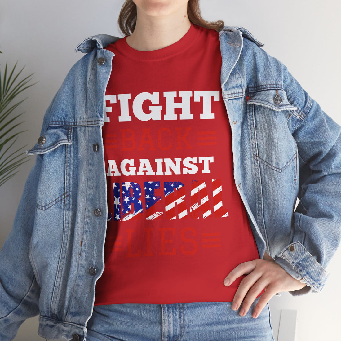 Fight Back Against Liberal Lies Unisex Heavy Cotton Tee