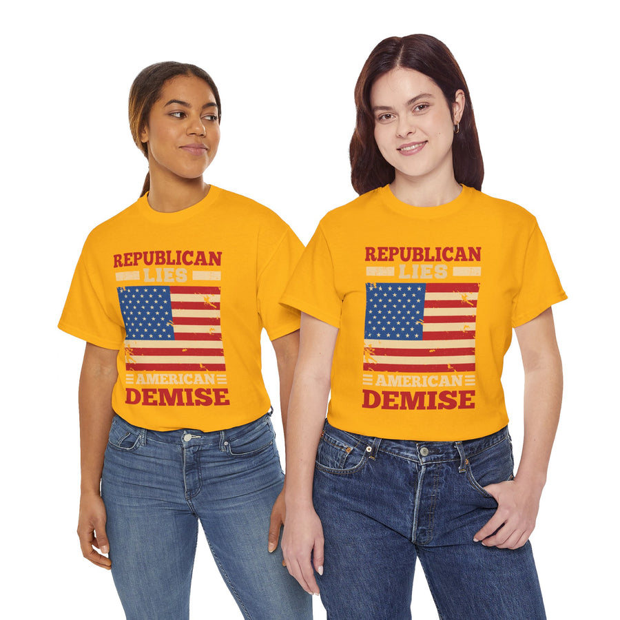 Republican Lies American Demise Unisex Heavy Cotton Tee