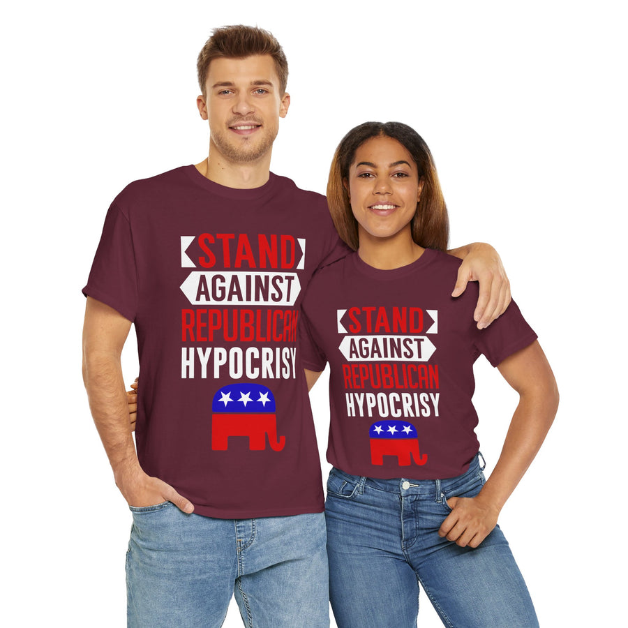 Stand Against Republican Hypocrisy Unisex Heavy Cotton Tee