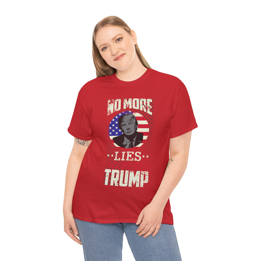 No More Lies Trump Unisex Heavy Cotton Tee