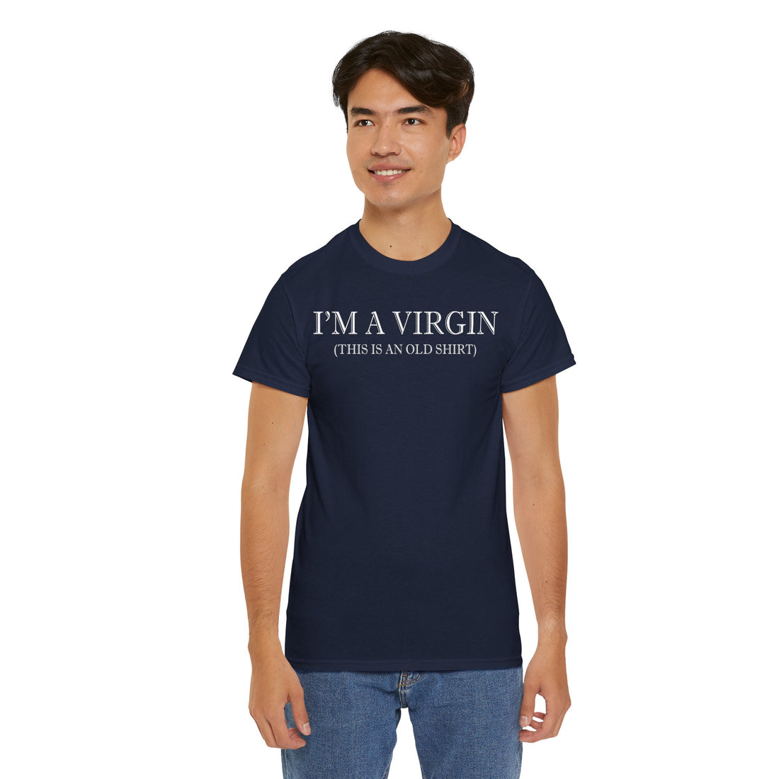 I'M Virgin This Is An Old Shirts Unisex Heavy Cotton Tee