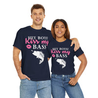 Hey Boys Kiss My Bass Unisex Heavy Cotton Tee