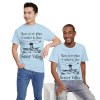 There Is No Place I'd Rather Be Than Bevear Valley Unisex Heavy Cotton Tee