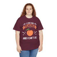 I Like Big Peaches I Can't Lie Unisex Heavy Cotton Tee