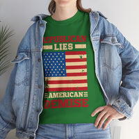 Republican Lies American Demise Unisex Heavy Cotton Tee