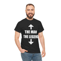 The Man The Legend Unisex Heavy Cotton Tee