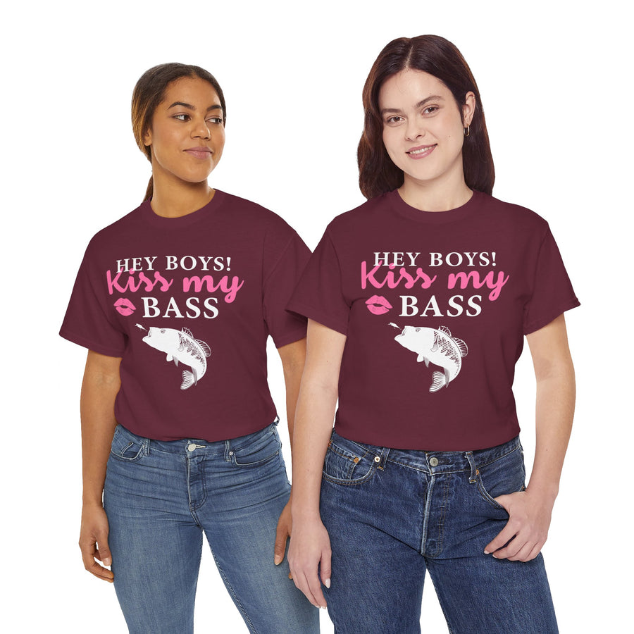 Hey Boys Kiss My Bass Unisex Heavy Cotton Tee