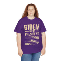 Biden Not My President Unisex Heavy Cotton Tee