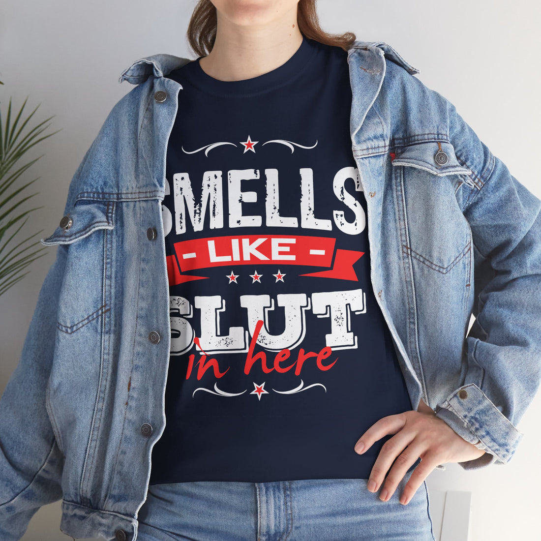 Smells Like Slut In Here Unisex Heavy Cotton Tee