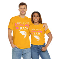 Hey Boys Kiss My Bass Unisex Heavy Cotton Tee