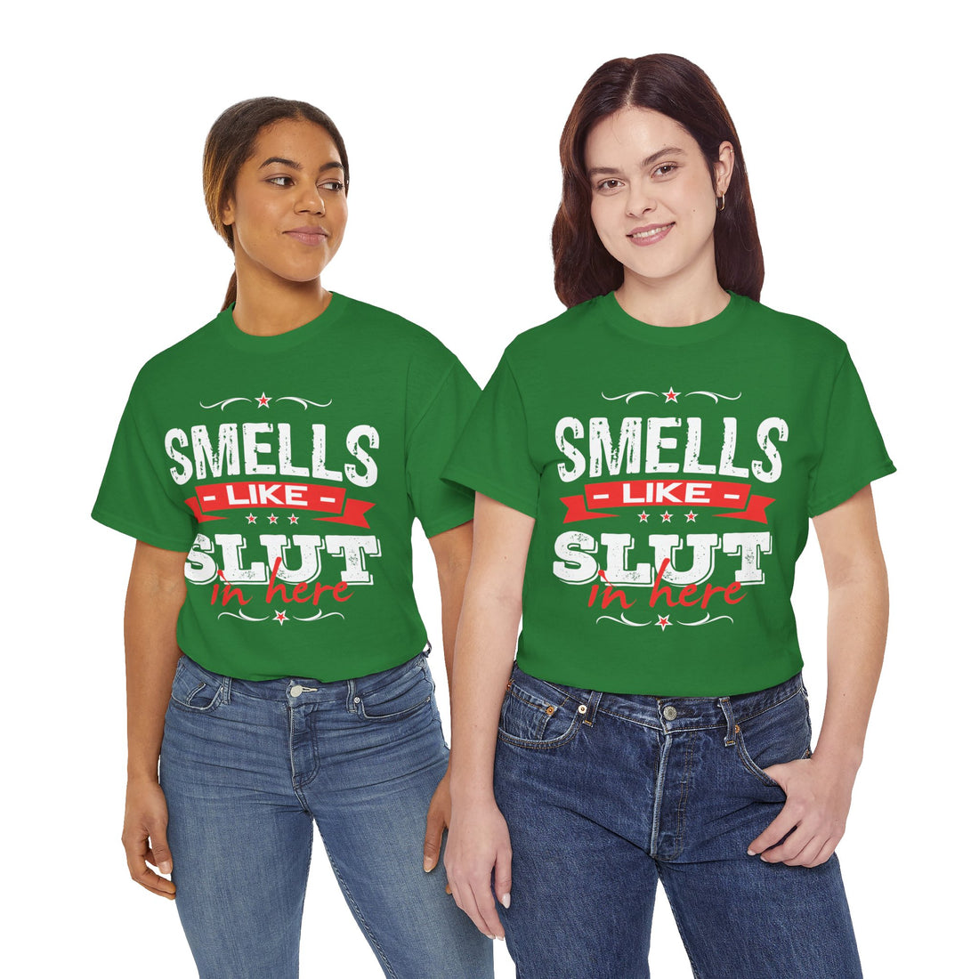 Smells Like Slut In Here Unisex Heavy Cotton Tee