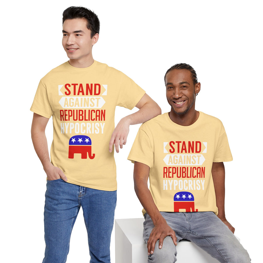 Stand Against Republican Hypocrisy Unisex Heavy Cotton Tee