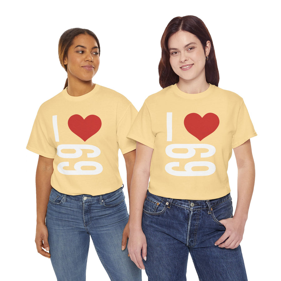 I Love 69 Unisex Heavy Cotton Tee