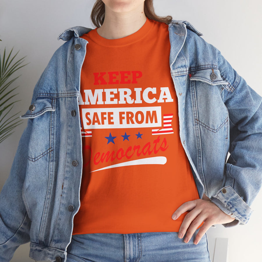 Keep America Safe From Democrats Unisex Heavy Cotton Tee