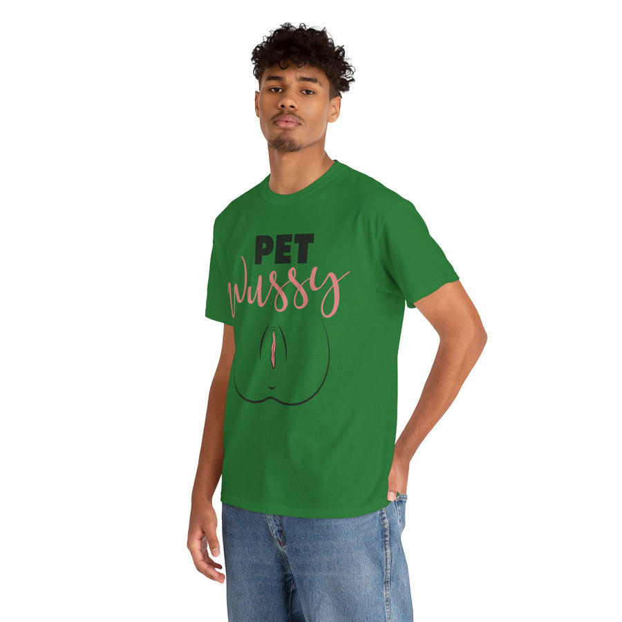 Pet Wussy Unisex Heavy Cotton Tee