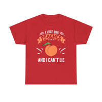 I Like Big Peaches I Can't Lie Unisex Heavy Cotton Tee