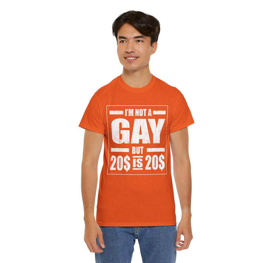 I'M Not Gay But Is 20 20 Unisex Heavy Cotton Tee