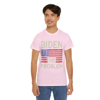 Biden The Problem Unisex Heavy Cotton Tee