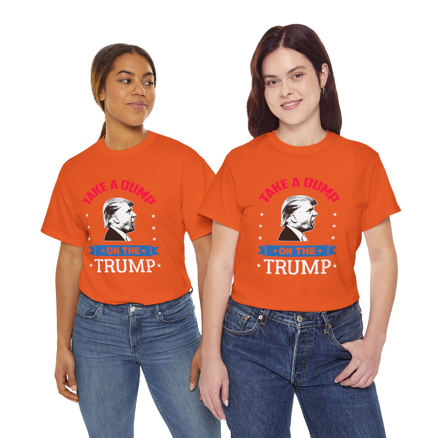 Take A Dump On The Trump Unisex Heavy Cotton Tee