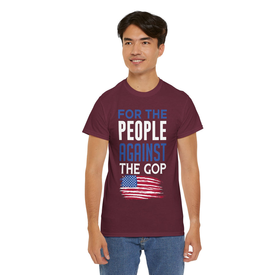 For The People Against The GOP Unisex Heavy Cotton Tee