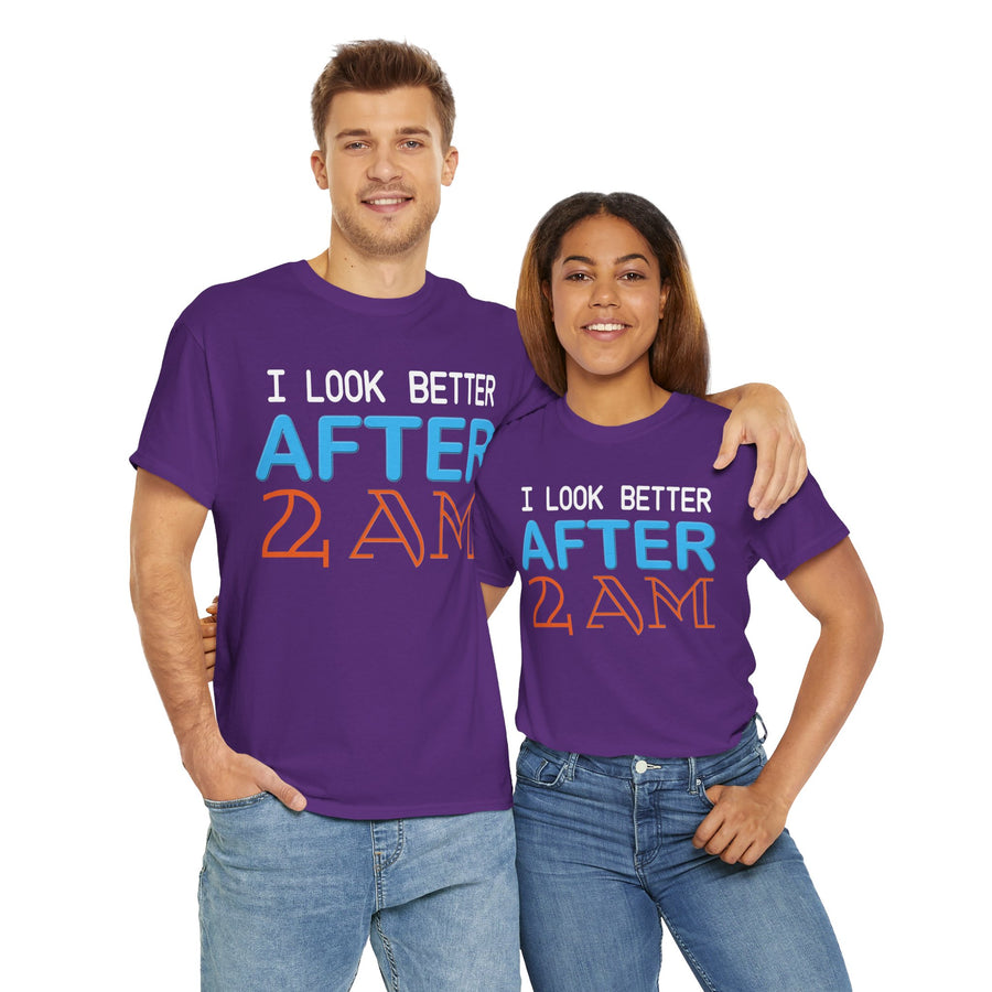 I Look Better After 2 AM Unisex Heavy Cotton Tee