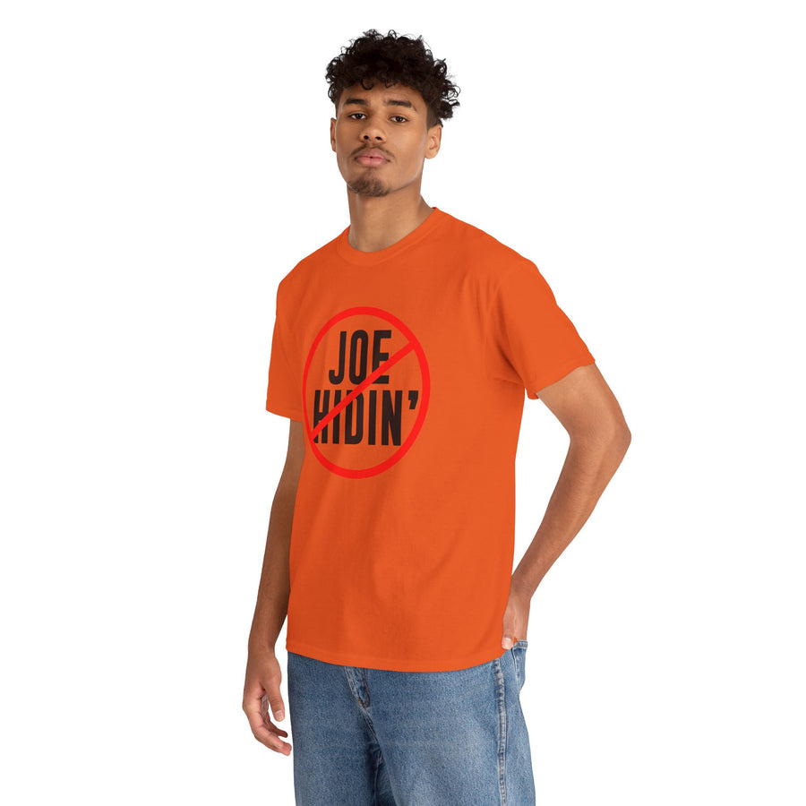 Joe Hidin Unisex Heavy Cotton Tee