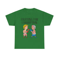 Fighting For Corruption Unisex Heavy Cotton Tee