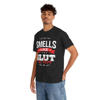 Smells Like Slut In Here Unisex Heavy Cotton Tee