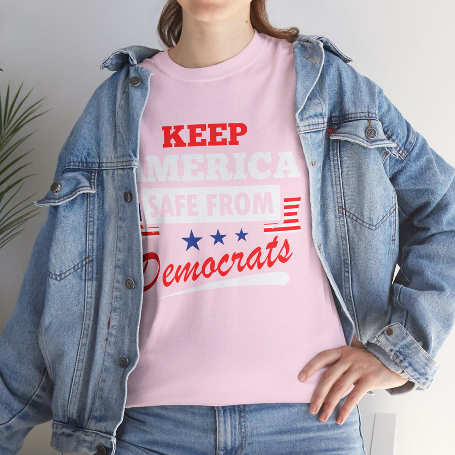 Keep America Safe From Democrats Unisex Heavy Cotton Tee