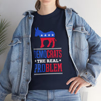 Democrats The Real Problem Unisex Heavy Cotton Tee