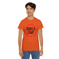 Donald Dump Unisex Heavy Cotton Tee