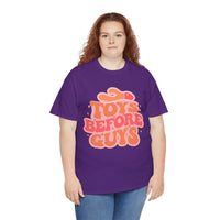 Toys Before Guys Unisex Heavy Cotton Tee